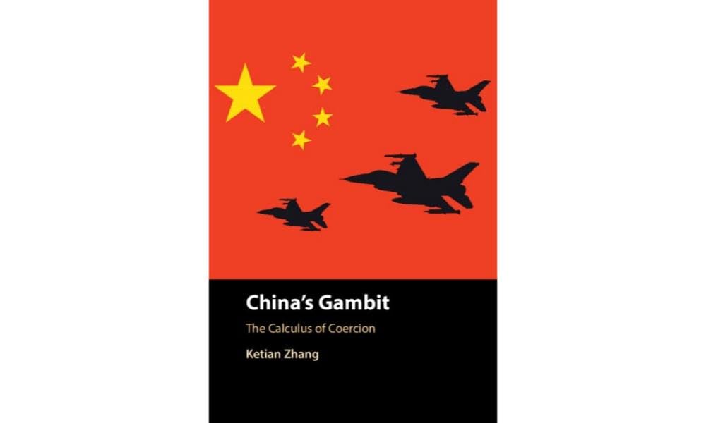 Buy China's Gambit: The Calculus of Coercion (English, Kindle Edition, Ketian Zhang) Online at Best Price - BookBajar