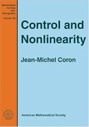 Buy Control and Nonlinearity: No. 136 (Mathematical Surveys and Monographs) (English, Paperback, Jean-Michel Coron) Online at Best Price - BookBajar