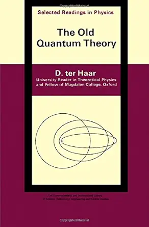 Buy Old Quantum Theory (English, Paperback, Dirk ter Haar) Online at Best Price - BookBajar