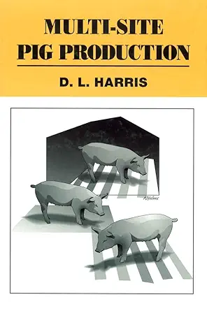 Buy Multi-Site Pig Production (English, Hardcover, D. L. Harris) Online at Best Price - BookBajar