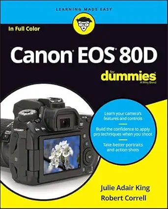 Buy Canon EOS 80D For Dummies (English, Paperback, Julie Adair King) Online at Best Price - BookBajar