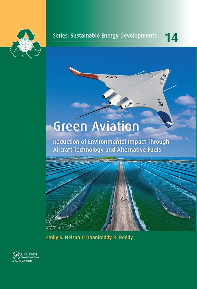 Buy Green Aviation: Reduction of Environmental Impact Through Aircraft Technology and Alternative Fuels (English, Hardcover, Unknown) Online at Best Price - BookBajar
