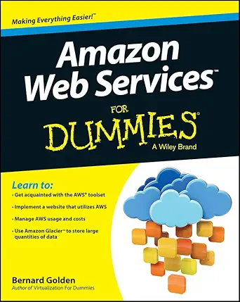 Buy Amazon Web Services for Dummies (For Dummies Series) (English, Kindle Edition, Bernard Golden) Online at Best Price - BookBajar