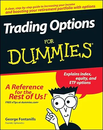 Buy Trading Options For Dummies (English, Paperback, George Fontanills) Online at Best Price - BookBajar