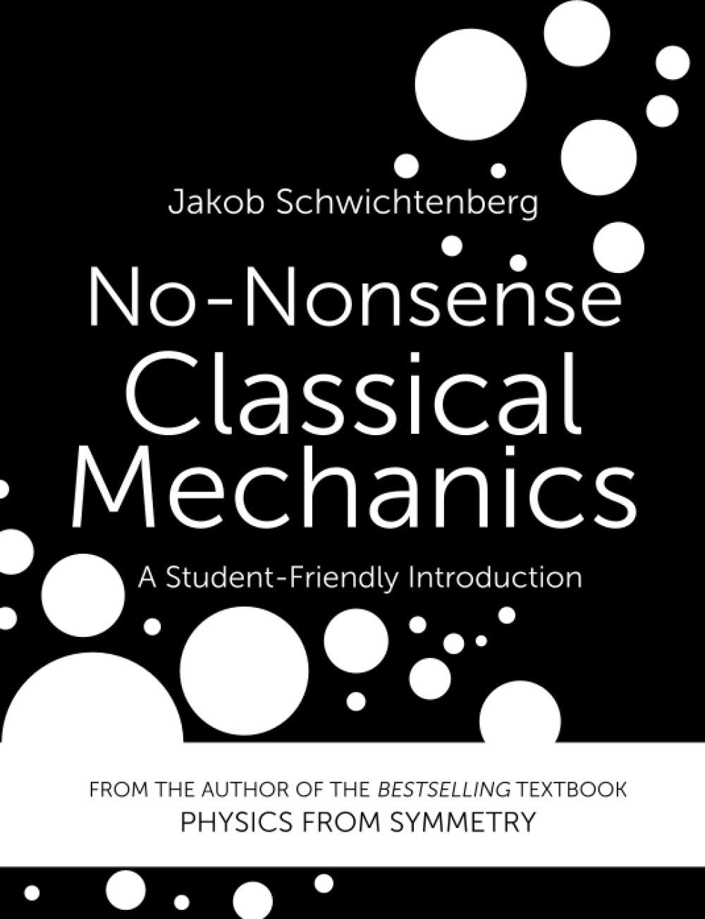 Buy No-Nonsense Classical Mechanics: A Student-Friendly Introduction (English, Kindle Edition, Jakob Schwichtenberg) Online at Best Price - BookBajar