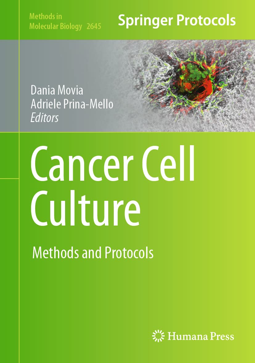 Buy Cancer Cell Culture: Methods and Protocols: 2645 (Methods in Molecular Biology) (English, Kindle Edition, Dania Movia, Adriele Prina-Mello) Online at Best Price - BookBajar