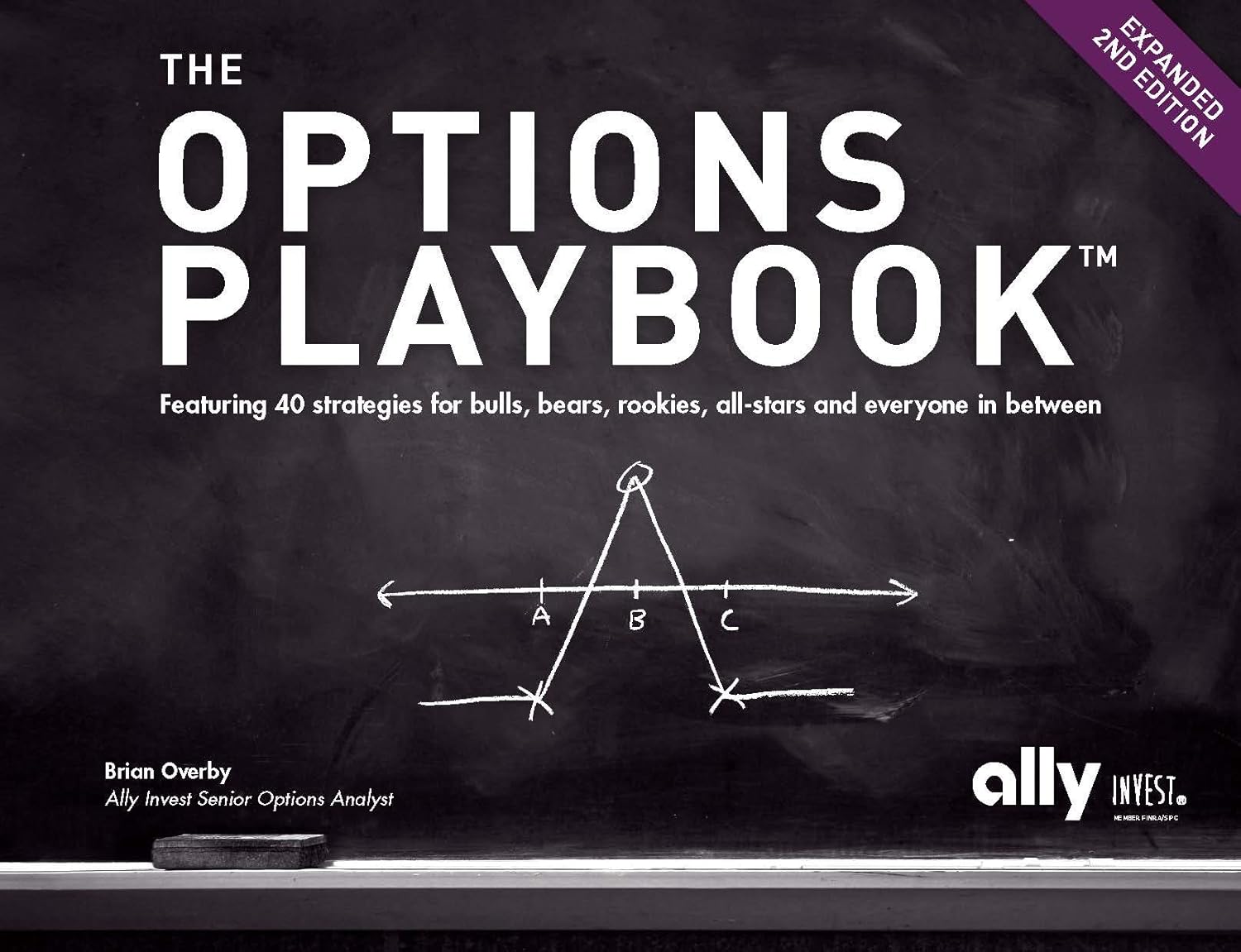 Buy The Options Playbook, Expanded 2nd Edition: Featuring 40 strategies for bulls, bears, rookies, all-stars and everyone in between. (English, Kindle Edition, Brian Overby) Online at Best Price - BookBajar