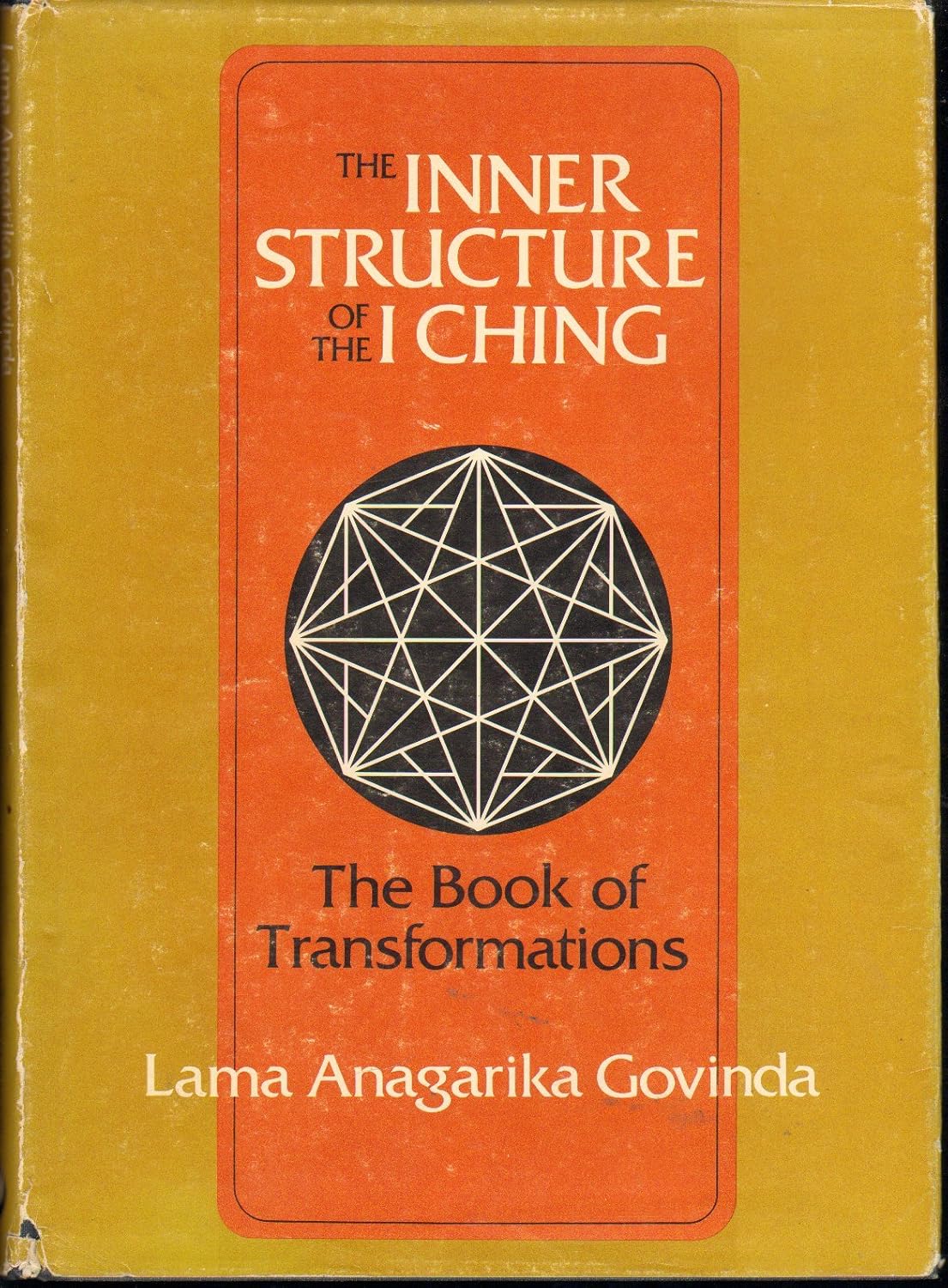 Buy Inner Structure of the I Ching (English, Hardcover, Govinda  Lama) Online at Best Price - BookBajar