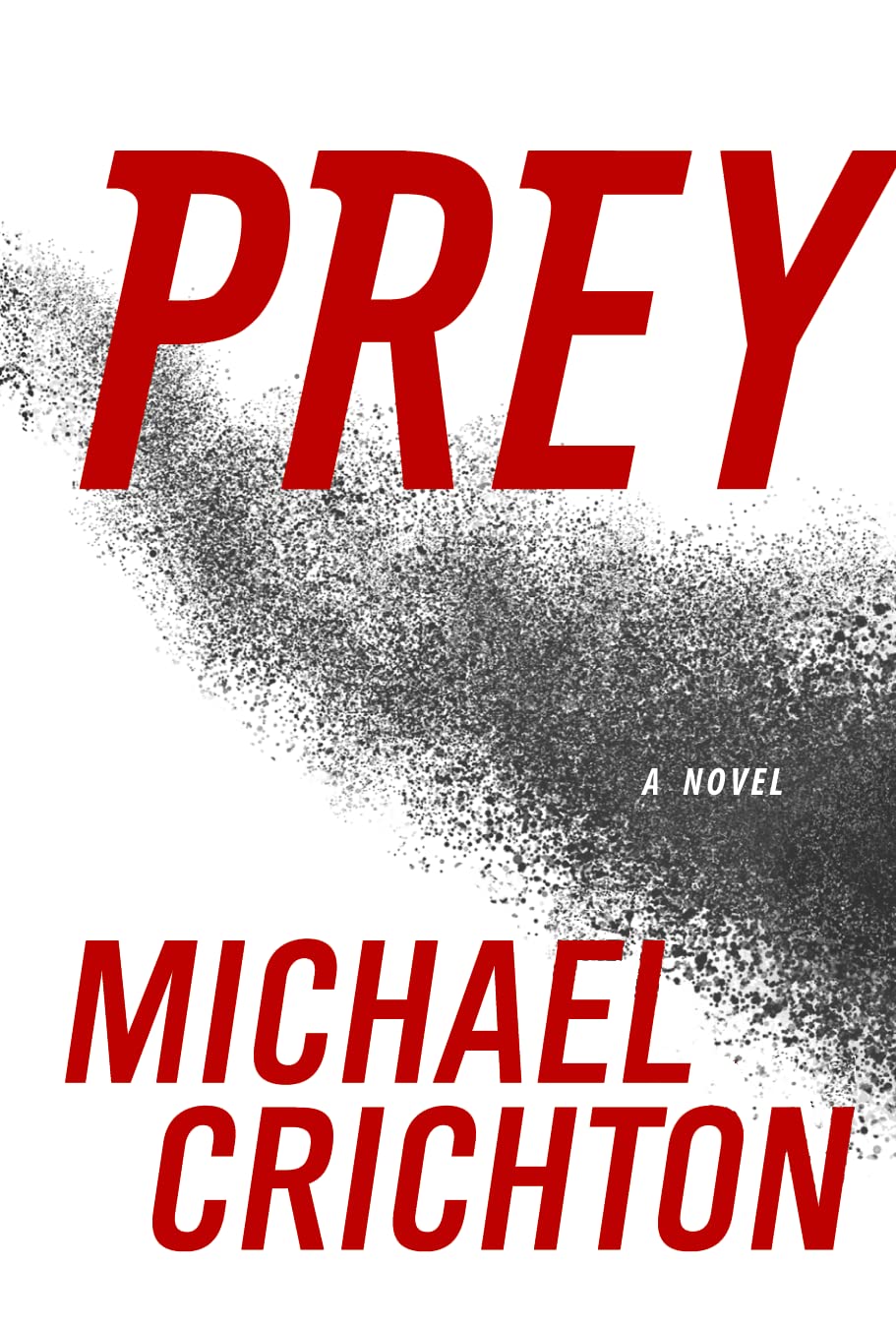 Buy Prey (English, Kindle Edition, Michael Crichton) Online at Best Price - BookBajar