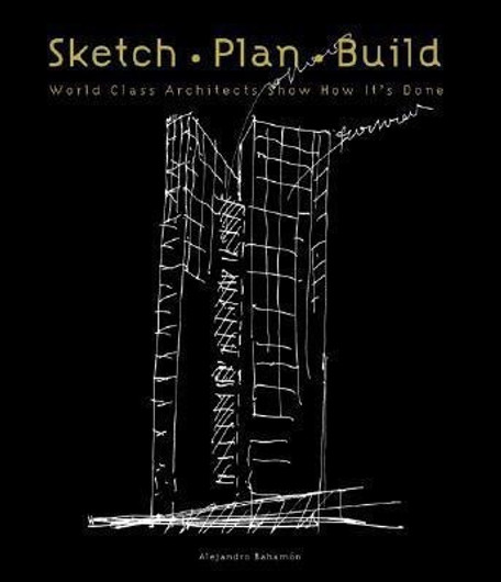 Buy Sketch Plan Build (English, Paperback, Unknown) Online at Best Price - BookBajar