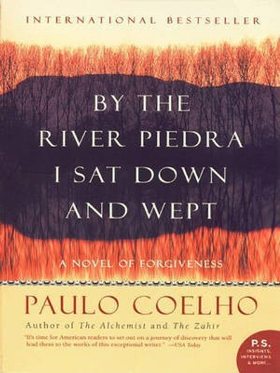 Buy By the River Piedra I Sat Down and Wept (English, Paperback, Unknown) Online at Best Price - BookBajar