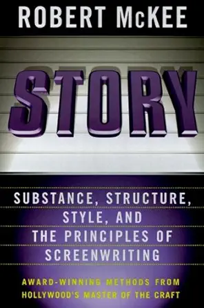 Buy Story: Style, Structure, Substance, and the Principles of Screenwriting (English, Hardcover, Unknown) Online at Best Price - BookBajar