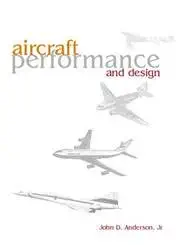 Buy Aircraft Performance and Design (English, Hardcover, John David Anderson) Online at Best Price - BookBajar