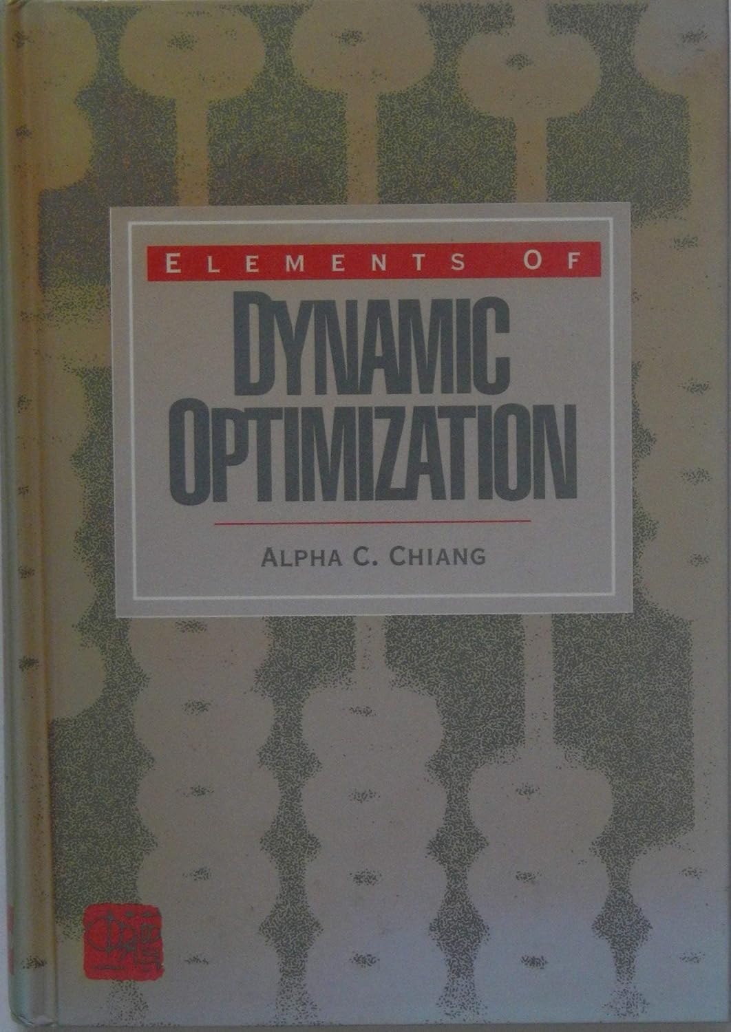 Buy Elements of Dynamic Optimization (English, Paperback, Alpha C. Chiang) Online at Best Price - BookBajar