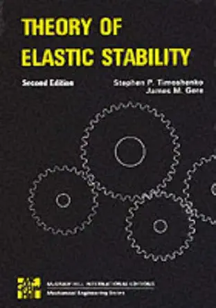 Buy Theory of Elastic Stability (English, Paperback, Stephen P. Timoshenko, James M. Gere, Donovan H. Young) Online at Best Price - BookBajar