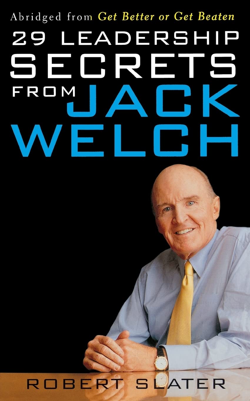 Buy 29 Leadership Secrets From Jack Welch: A Jane Austen Novel (English, Hardcover, Robert Slater) Online at Best Price - BookBajar