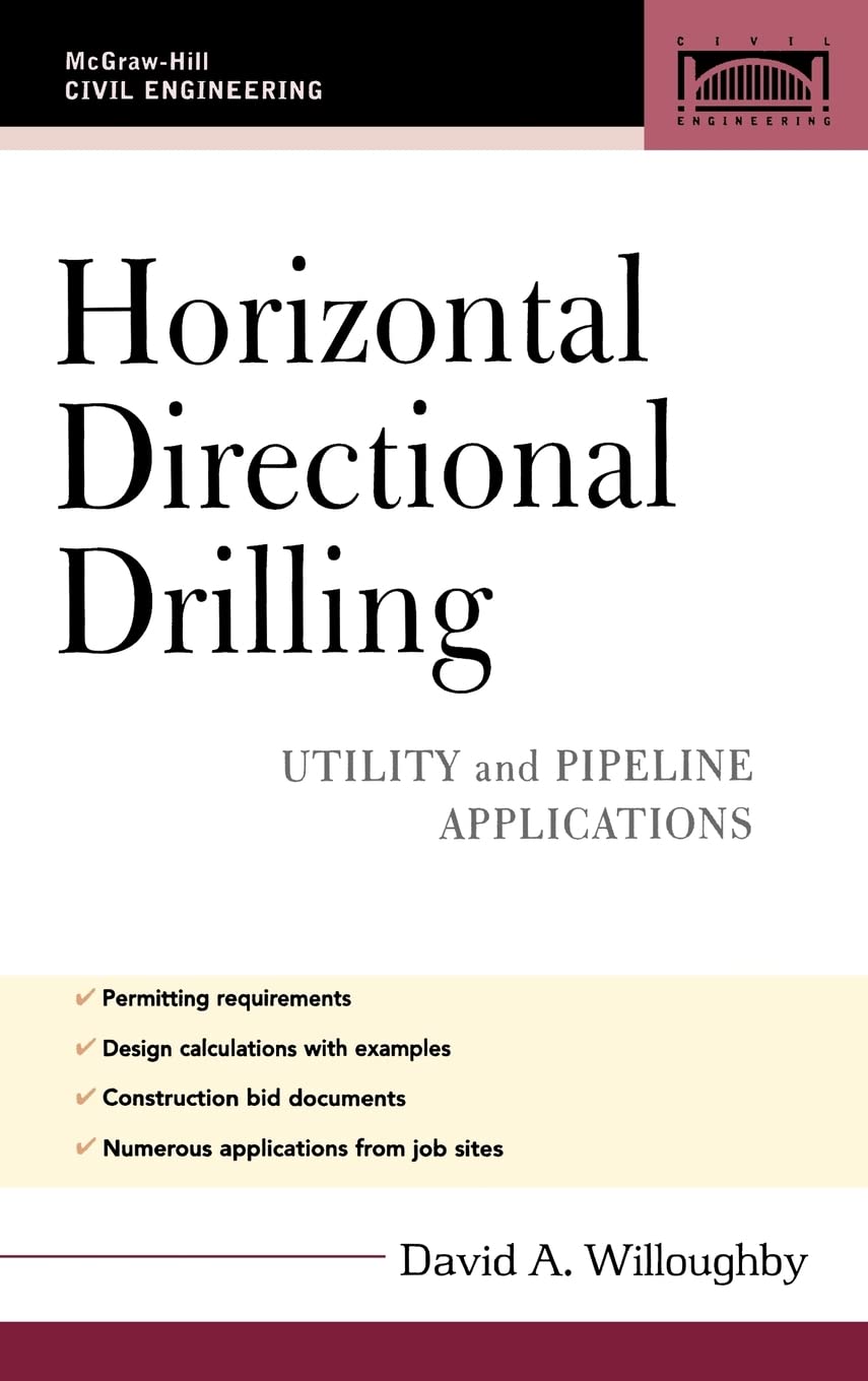 Buy Horizontal Directional Drilling: Utility And Pipeline Applications (Civil Engineering) (English, Kindle Edition, David A. Willoughby) Online at Best Price - BookBajar