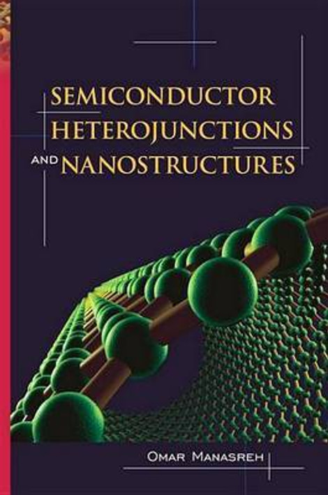 Buy Semiconductor Heterojunctions and Nanostructures (English, Paperback, Unknown) Online at Best Price - BookBajar