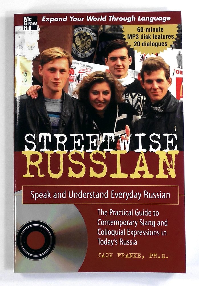 Buy Streetwise Russian with Audio CD: Speak and Understand Everyday Russian (NTC FOREIGN LANGUAGE) (English, Kindle Edition, Jack Franke) Online at Best Price - BookBajar