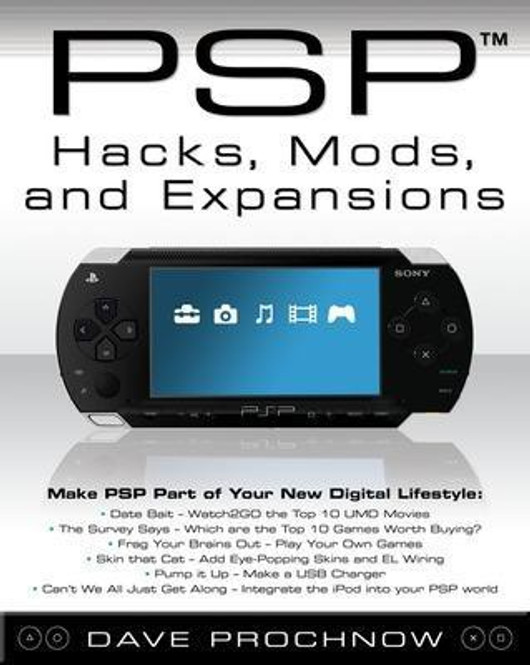 Buy PSP Hacks, Mods, and Expansions (English, Paperback, Unknown) Online at Best Price - BookBajar