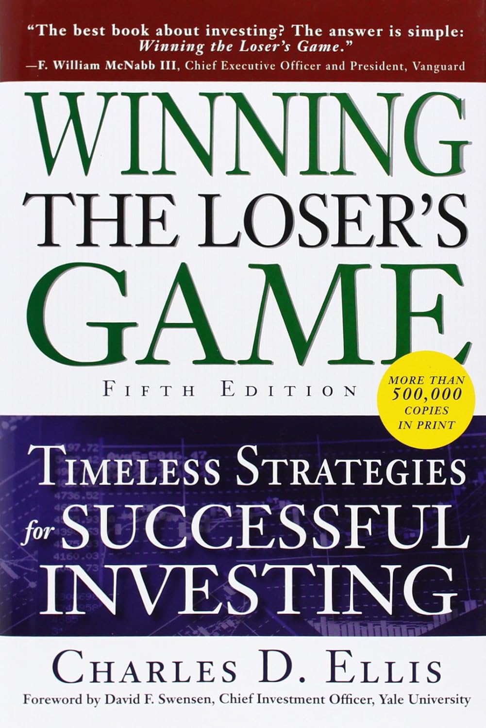 Buy Winning the Loser's Game, Fifth Edition: Timeless Strategies for Successful Investing (English, Kindle Edition, Charles D. Ellis) Online at Best Price - BookBajar