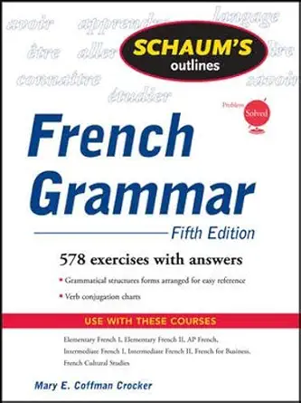 Buy Schaum's Outline of French Grammar, 5ed (Schaum's Outlines) (English, Paperback, Mary Crocker) Online at Best Price - BookBajar