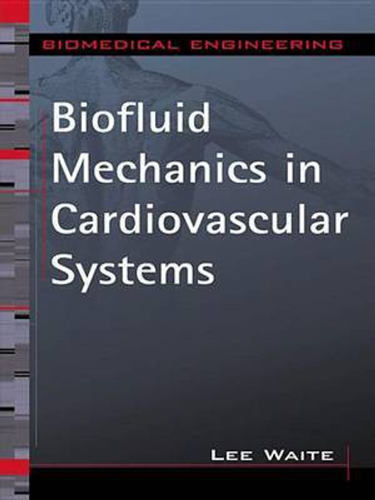 Buy Biofluid Mechanics in Cardiovascular Systems (English, Paperback, Unknown) Online at Best Price - BookBajar