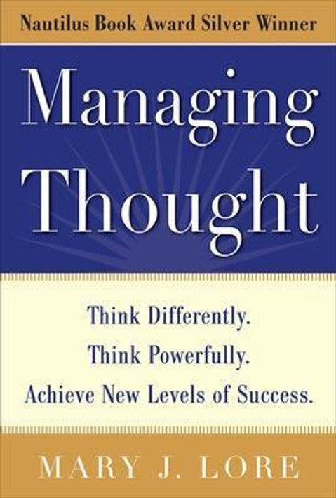 Buy Managing Thought: Think Differently. Think Powerfully. Achieve New Levels of Success (English, Paperback, Unknown) Online at Best Price - BookBajar