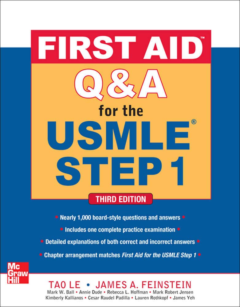 Buy First Aid Q&A for the USMLE Step 1, Third Edition (First Aid USMLE) (English, Kindle Edition, Tao Le, James Feinstein) Online at Best Price - BookBajar
