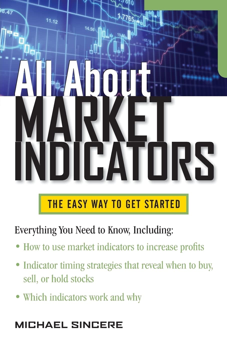 Buy All About Market Indicators: Revised Edition (English, Paperback, Michael Sincere) Online at Best Price - BookBajar