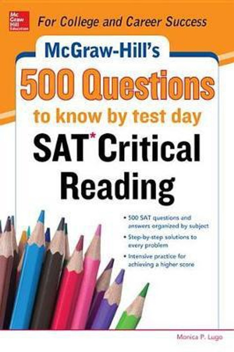 Buy McGraw-Hill's 500 SAT Critical Reading Questions to Know by Test Day (English, Paperback, Unknown) Online at Best Price - BookBajar