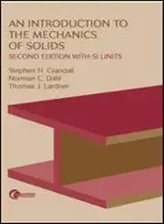 Buy An Introduction to the Mechanics of Solids With Si Units: Lsc Cps2 (Mit) (English, Hardcover, Thomas J. Lardner) Online at Best Price - BookBajar