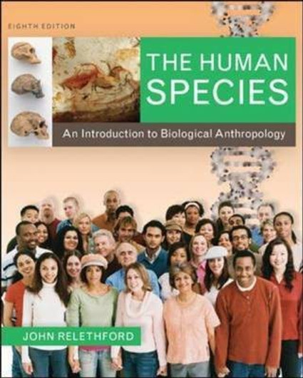 Buy The Human Species: An Introduction to Biological Anthropology (English, Paperback, Unknown) Online at Best Price - BookBajar