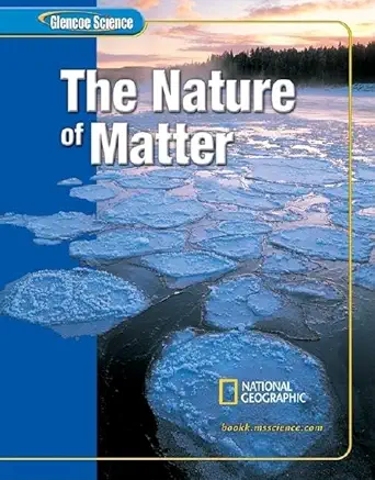 Buy The Nature of Matter: Book K (Glencoe Science) (English, Hardcover, Patricia Horton, Thomas McCarthy, Werwa, Dinah Zike) Online at Best Price - BookBajar
