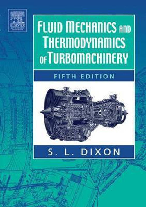 Buy Fluid Mechanics and Thermodynamics of Turbomachinery (English, Paperback, Unknown) Online at Best Price - BookBajar