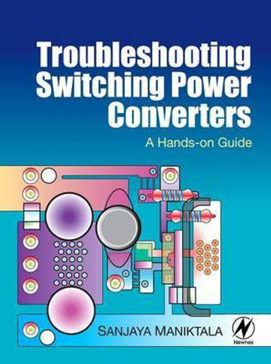 Buy Troubleshooting Switching Power Converters (English, Paperback, Unknown) Online at Best Price - BookBajar