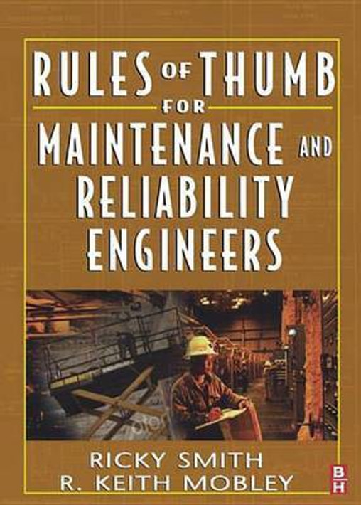 Buy Rules of Thumb for Maintenance and Reliability Engineers (English, Paperback, Unknown) Online at Best Price - BookBajar
