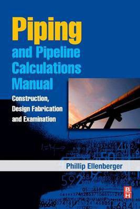 Buy Piping and Pipeline Calculations Manual (English, Paperback, Unknown) Online at Best Price - BookBajar