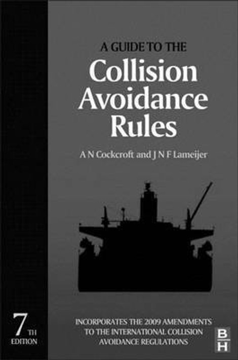 A Guide to the Collision Avoidance Rules (English, Paperback, Unknown) - Image 1 - BookBajar