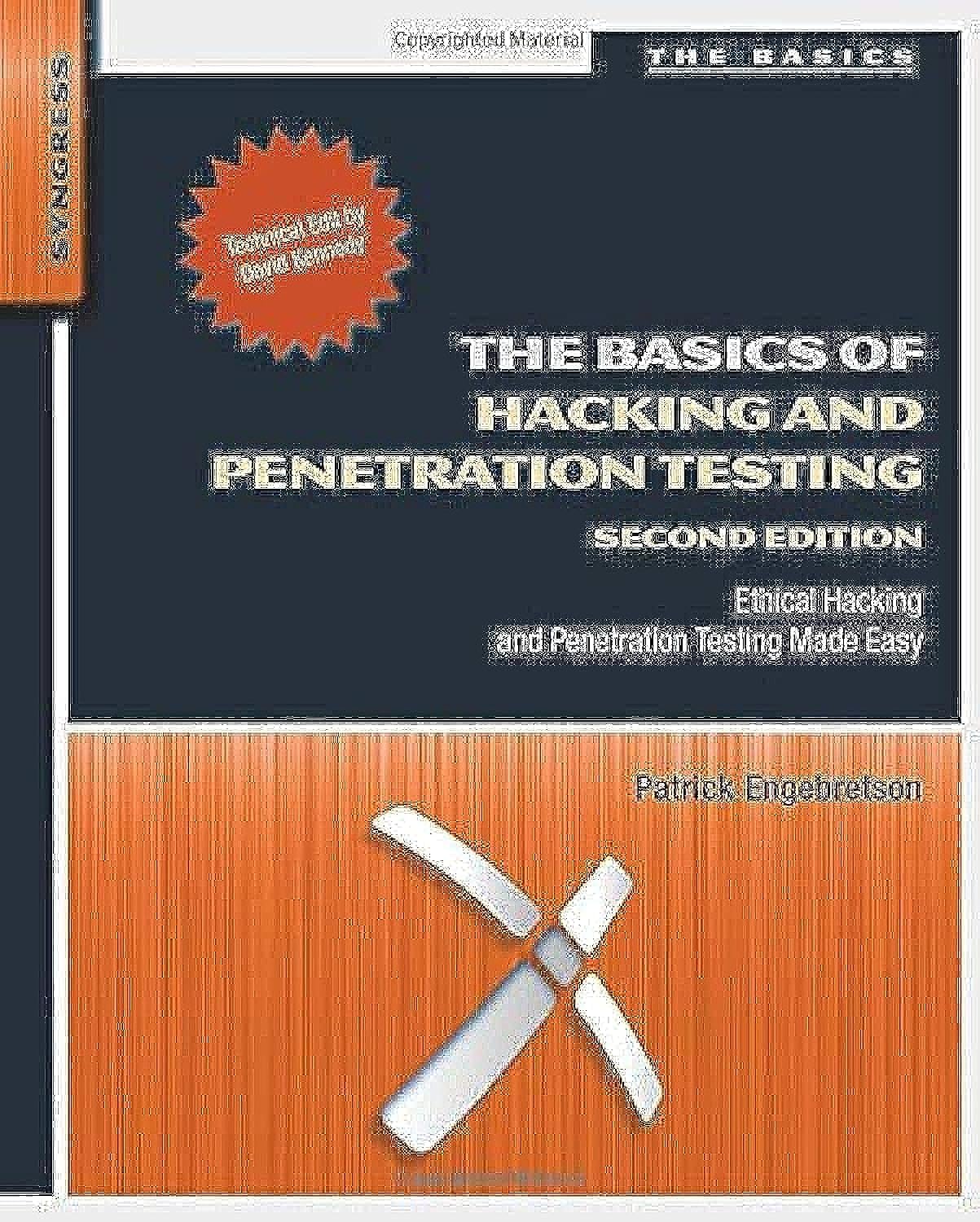 Buy The Basics of Hacking and Penetration Testing: Ethical Hacking and Penetration Testing Made Easy (English, Kindle Edition, Patrick Engebretson) Online at Best Price - BookBajar