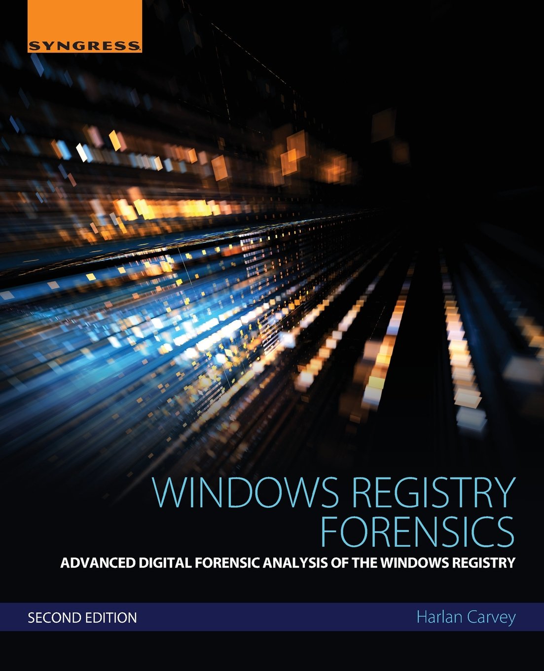 Buy Windows Registry Forensics: Advanced Digital Forensic Analysis of the Windows Registry (English, Kindle Edition, Harlan Carvey) Online at Best Price - BookBajar