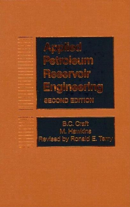Buy Applied Petroleum Reservoir Engineering (English, Paperback, Unknown) Online at Best Price - BookBajar
