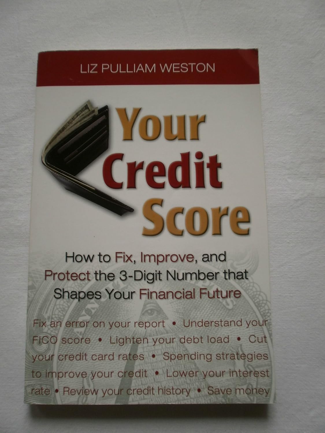 Buy Your Credit Score: How to Fix, Improve, and Protect the 3-Digit Number that Controls Your Financial Future (English, Paperback, Liz Weston) Online at Best Price - BookBajar