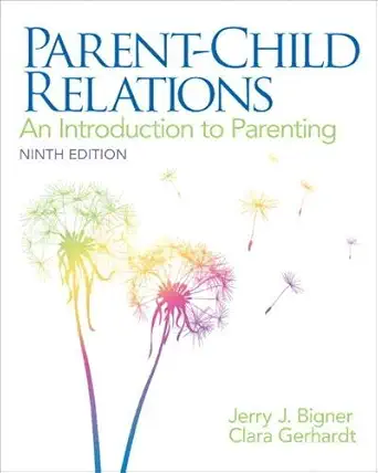 Buy Parent-Child Relations: An Introduction to Parenting (English, Paperback, Jerry Bigner, Clara Gerhardt) Online at Best Price - BookBajar