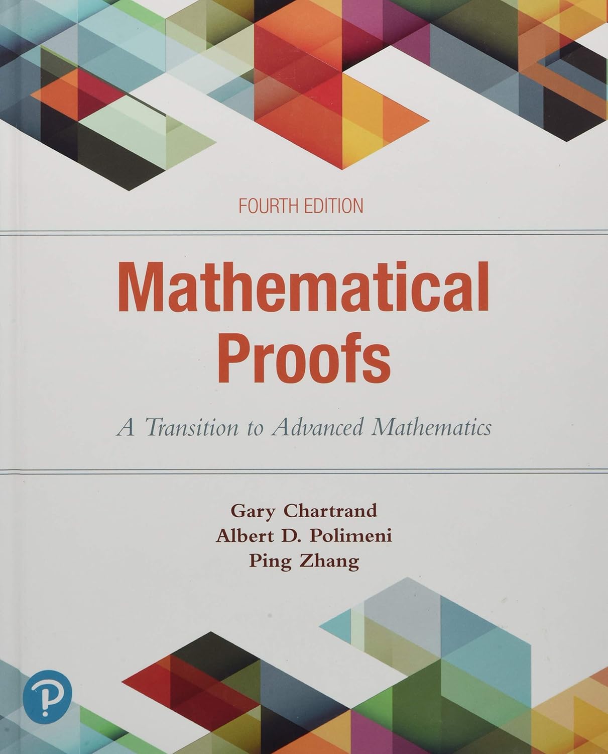 Buy Mathematical Proofs: A Transition to Advanced Mathematics (English, Hardcover, Gary Chartrand) Online at Best Price - BookBajar