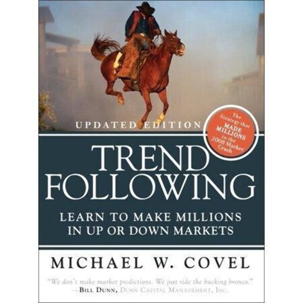 Buy Trend Following: Learn to Make Millions in Up or Down Markets (English, Paperback, Michael W. Covel) Online at Best Price - BookBajar