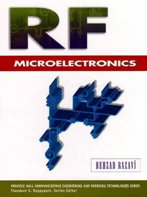 Buy RF Microelectronics (Prentice Hall Communications Engineering and Emerging Technologies Series) (English, Hardcover, Behzad Razavi) Online at Best Price - BookBajar