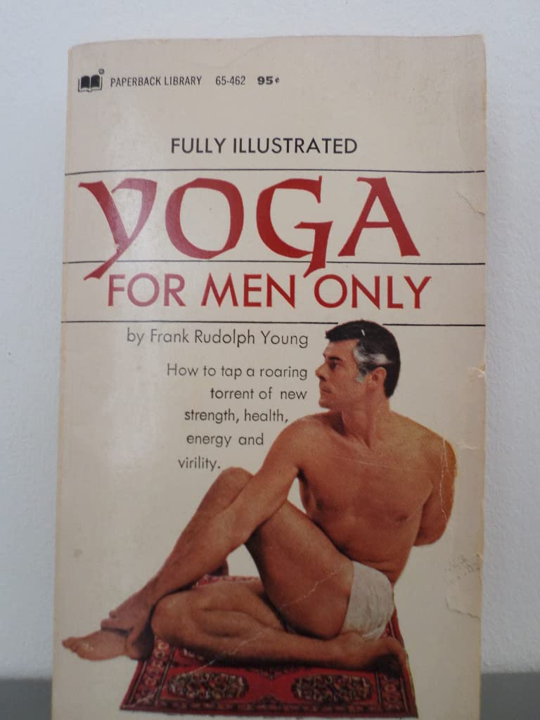 Buy Yoga for Men Only (English, Hardcover, Unknown) Online at Best Price - BookBajar
