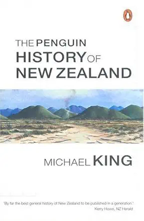 Buy Penguin History Of New Zealand 1/e,The (English, Hardcover, Michael King) Online at Best Price - BookBajar