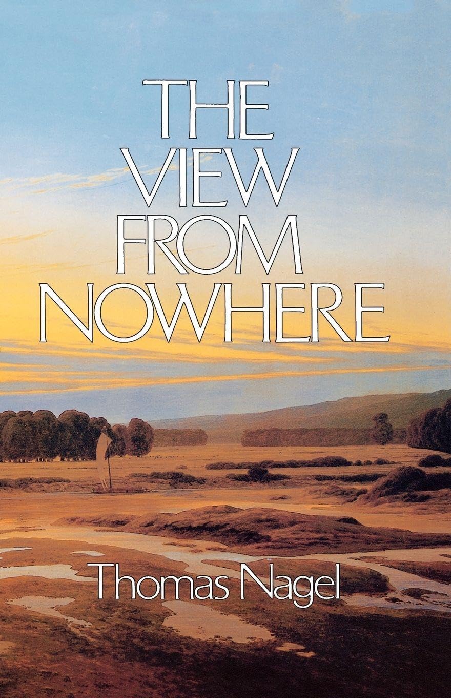 Buy The The View from Nowhere View from Nowhere (English, Kindle Edition, Thomas Nagel) Online at Best Price - BookBajar